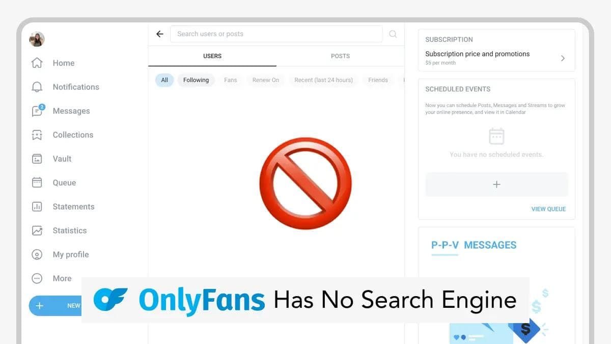 OnlyFans dashboard interface with prohibited search icon, explaining that OnlyFans does not have a built-in search engine.