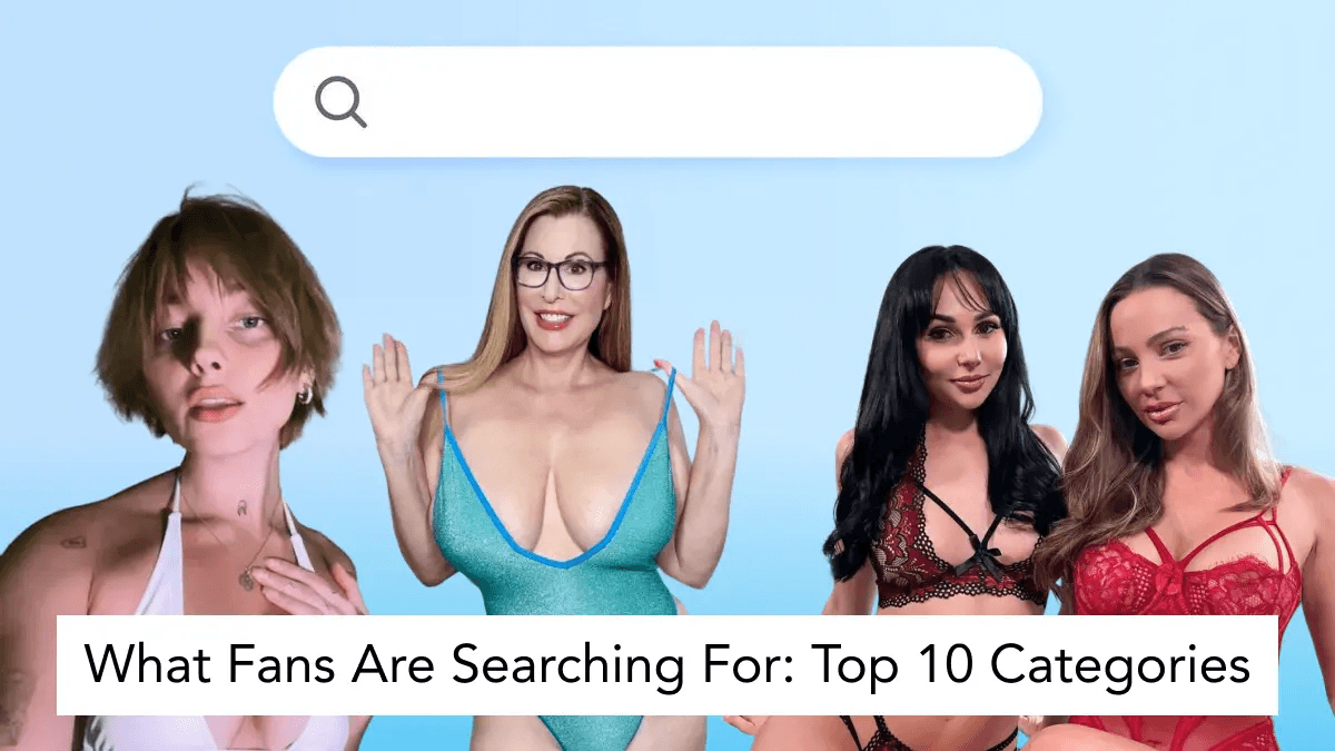 Collage of OnlyFans creators in lingerie with search bar graphic, illustrating top 10 categories fans are searching for.